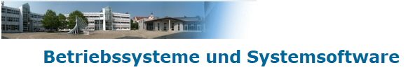 Betriebssysteme und Systemsoftware