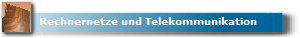 Rechnernetze und Telekommunikation